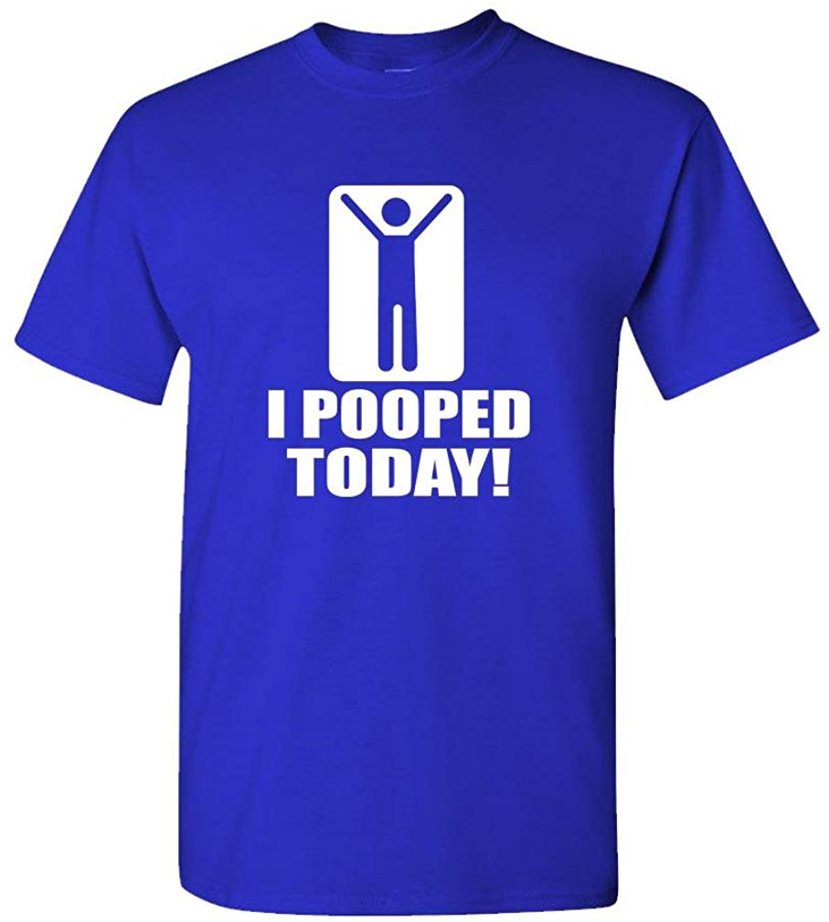 I Pooped Today! Funny Joke Gag Gift Mens Cotton T-Shirt Royal